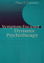 Book Cover: Symptom-Focused Dynamic Psychotherapy